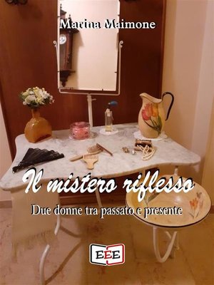 cover image of Il mistero riflesso